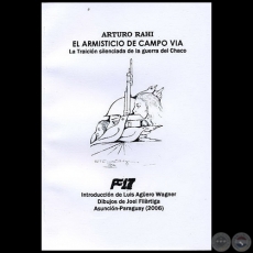 EL ARMISTICIO DE CAMPO VÍA - Autor: ARTURO RAHI - Año 2006